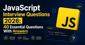 40 Javascript Interview Questions 2026